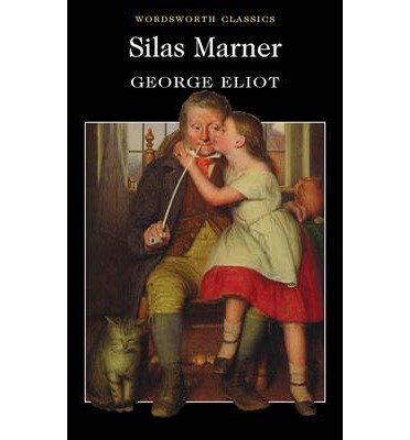 Cover for George Eliot · Silas Marner - Wordsworth Classics (Paperback Bog) [New edition] (1994)