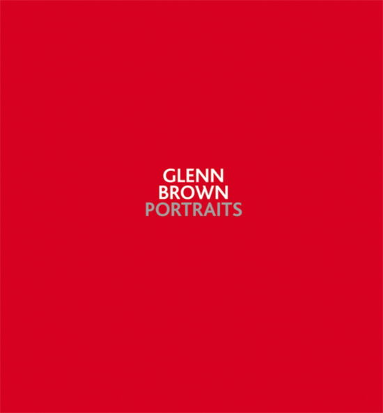 Cover for John-Paul Stonard · Glenn Brown: Portraits (Paperback Book) (2009)