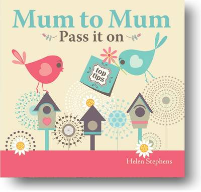 Cover for From You to Me · Mum to Mum, Pass it on - Parent &amp; Child (Hardcover Book) (2011)