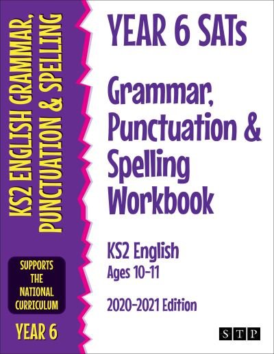 Cover for STP Books · Year 6 SATs Spelling Workbook KS2 English: 2020-2021 Edition (Taschenbuch) [New edition] (2020)