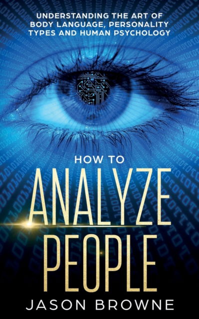 Cover for Jason Browne · How to Analyze People (Paperback Book) (2019)