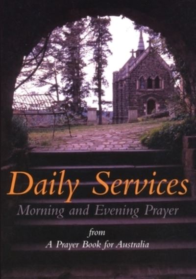 Cover for Charles Sherlock · Daily Services: Morning and Evening Prayer from A Prayer book for Australia (Paperback Book) (2006)