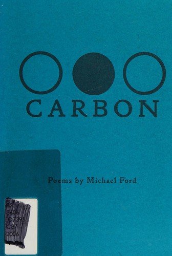 Carbon - Michael Ford - Kirjat - Ugly Duckling Presse - 9781933254210 - perjantai 1. syyskuuta 2006