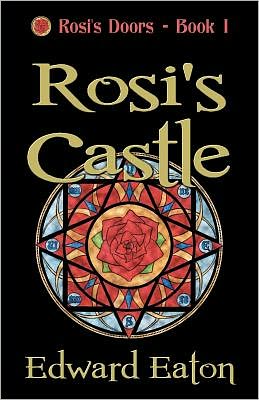 Cover for Edward Eaton · Rosi's Castle: Rosi's Doors (Paperback Book) (2011)