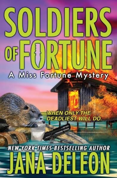 Cover for Jana Deleon · Soldiers of Fortune (Paperback Book) (2015)