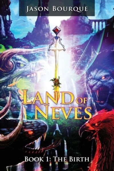 Cover for Jason Bourque · Land of Neves (Paperback Book) (2017)