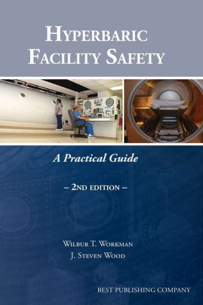 Cover for W T Workman · Hyperbaric Facility Safety: A Practical Guide (Hardcover Book) (2020)