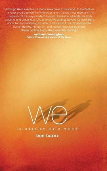 We - Ben Barnz - Books - Wyatt-MacKenzie Publishing - 9781948018210 - November 1, 2018