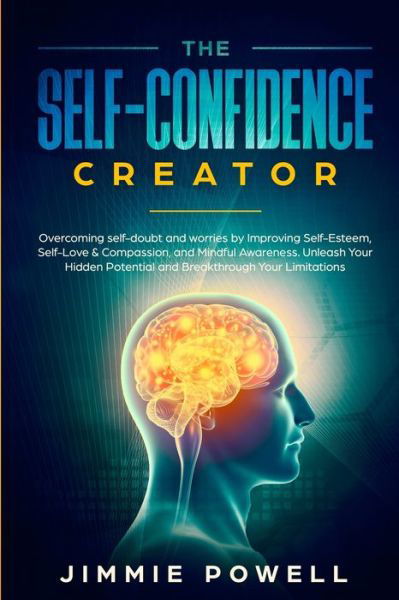 Cover for Jimmie Powell · The Self-Confidence Creator (Paperback Book) (2019)