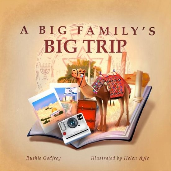 Cover for Ruthie Godfrey · A Big Family's Big Trip (Paperback Bog) (2022)