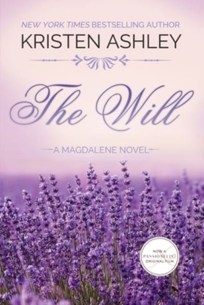 Cover for Kristen Ashley · The Will - Magdalene (Paperback Book) (2022)