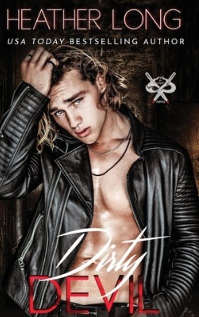 Dirty Devil - 82nd Street Vandals - Heather Long - Books - Heather Long - 9781956264210 - June 6, 2022