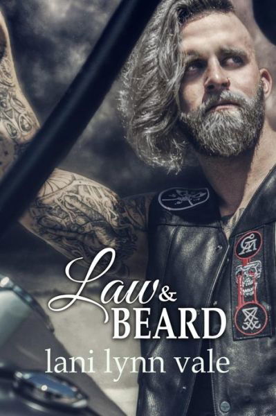 Cover for Lani Lynn Vale · Law &amp; Beard (Paperback Book) (2018)