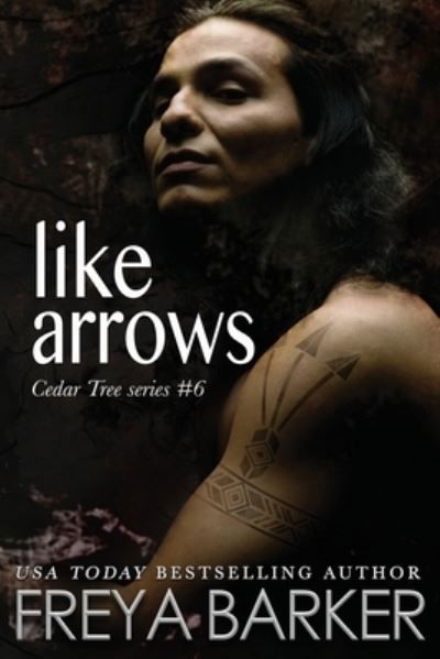 Cover for Freya Barker · Like Arrows (Taschenbuch) (2018)