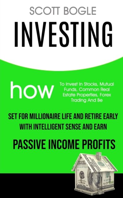 Cover for Scott Bogle · Investing (Paperback Book) (2019)