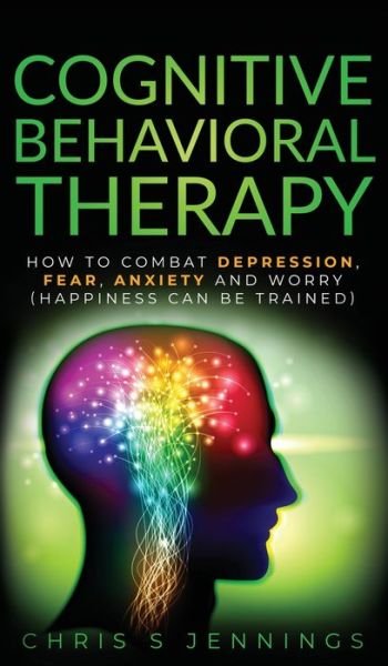 Cover for Chris S Jennings · Cognitive Behavioral Therapy (Inbunden Bok) (2019)