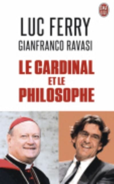 Cover for Luc Ferry · Le cardinal et le philosophe (Paperback Bog) (2014)