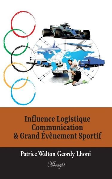 Cover for Lhoni · Influence Logistique Communicatio (Bok) (2019)
