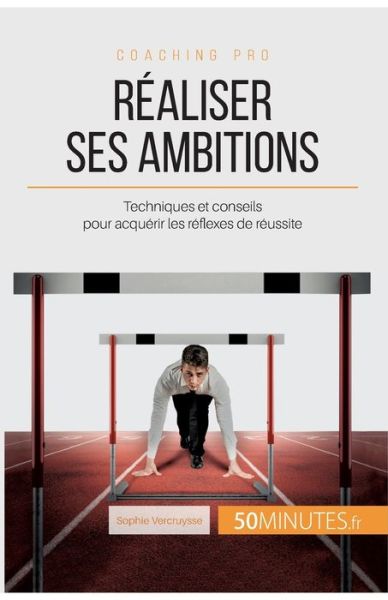 Cover for Sophie Vercruysse · Realiser ses ambitions (Paperback Book) (2016)