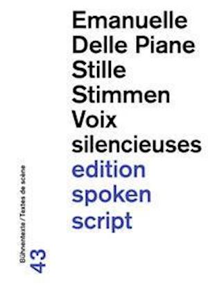 Cover for Emanuelle Delle Piane · Stille Stimmen / Voix silencieuses (Book) (2022)