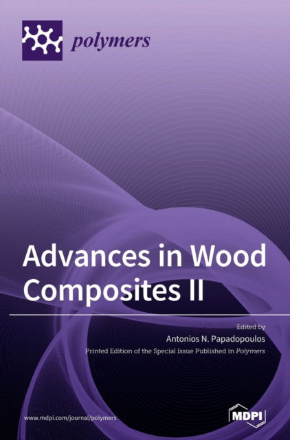 Cover for Antonios N Papadopoulos · Advances in Wood Composites II (Hardcover Book) (2020)