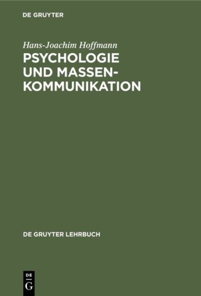 Cover for Hans-Joachim Hoffmann · Psychologie und Massenkommunikation (Book) [1. Aufl. edition] (1976)