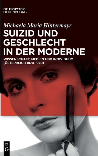 Cover for Michaela Maria Hintermayr · Suizid und Geschlecht in der Moderne (Book) (2021)