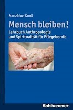 Cover for Knoll · Mensch bleiben! (Bok) (2020)