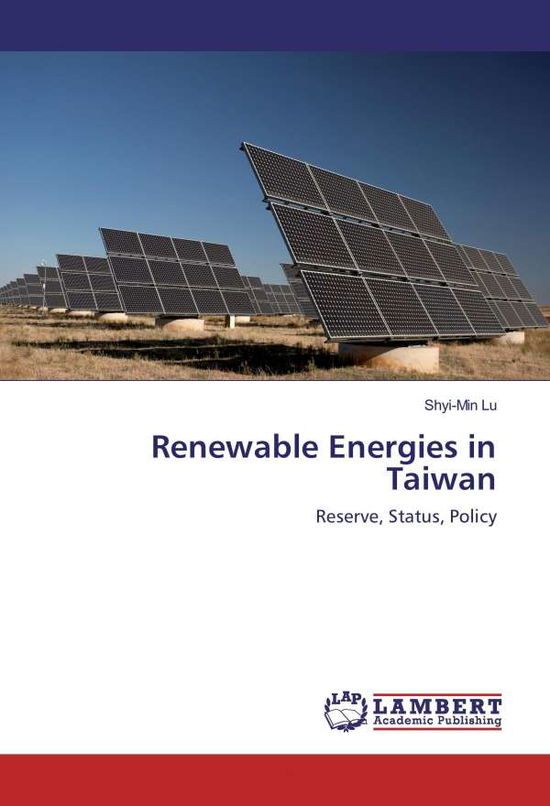 Renewable Energies in Taiwan - Lu - Książki -  - 9783330060210 - 