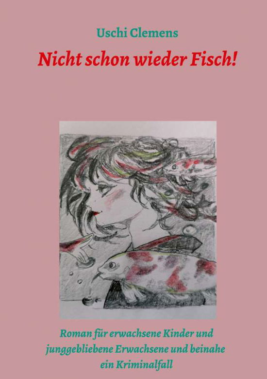 Cover for Clemens · Nicht schon wieder Fisch! (Buch) (2020)