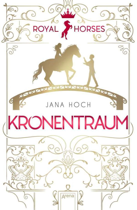 Cover for Hoch · Royal Horses. Kronentraum (Book)
