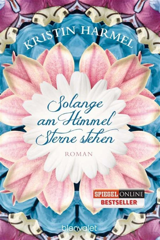 Cover for Kristin Harmel · Blanvalet 38121 Harmel:Solange am Himme (Book)