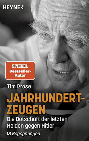Cover for Tim Pröse · Jahrhundertzeugen (Pocketbok) (2022)