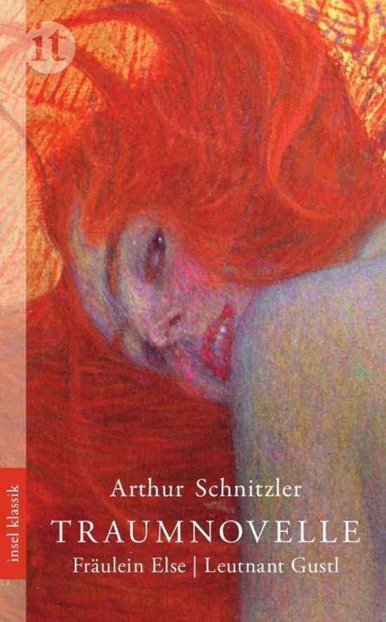 Insel TB.4521 Schnitzler.Traumnovelle - Arthur Schnitzler - Books -  - 9783458362210 - 