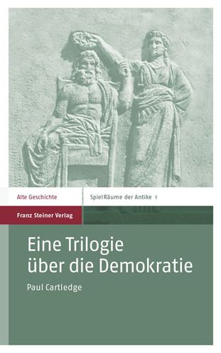 Cover for Paul Cartledge · Eine Trilogie Uber Die Demokratie (Paperback Book) (2008)