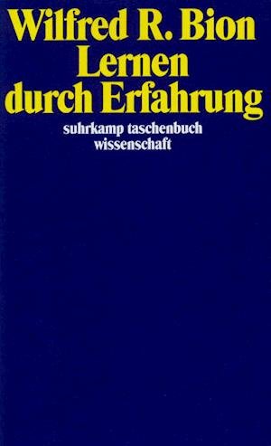 Cover for Wilfred R. Bion · Suhrk.TB.Wi.1021 Bion.Lernen d.Erfahr. (Buch)