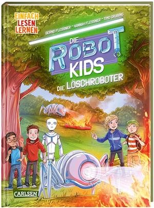 Cover for Bernd Flessner · Die Robot-Kids: Die Löschroboter (Book) (2023)