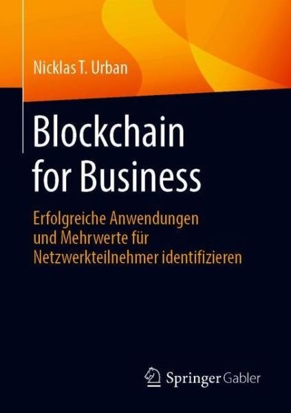 Cover for Urban · Blockchain for Business (Book) (2020)