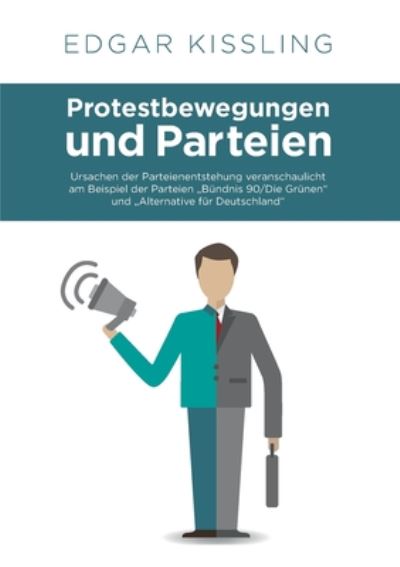 Cover for Kissling · Protestbewegungen und Parteien (Book)