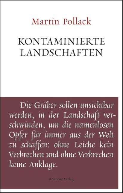 Cover for Pollack · Kontaminierte Landschaften (Bog)