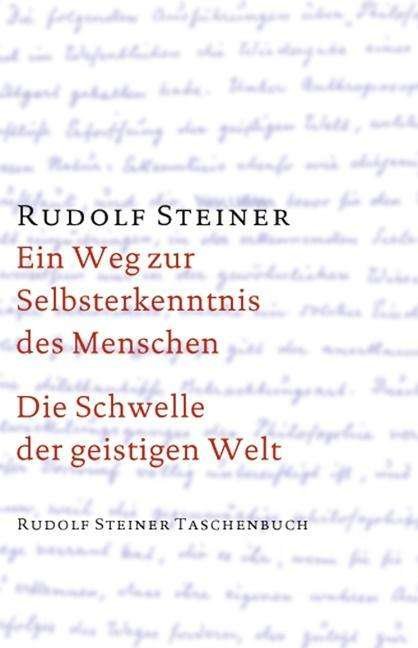 Cover for Rudolf Steiner · Steiner TB.0602 Weg zur Selbsterkenntn. (Book)