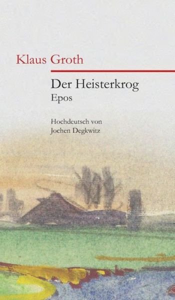 Cover for Groth · Der Heisterkrog (Buch) (2015)