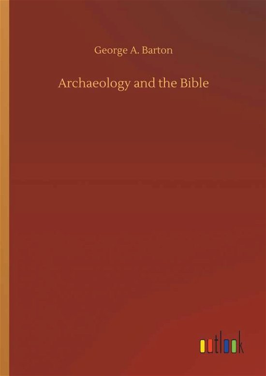 Cover for Barton · Archaeology and the Bible (Buch) (2019)