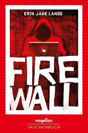 Cover for Erin Jade Lange · Firewall (Book) (2022)