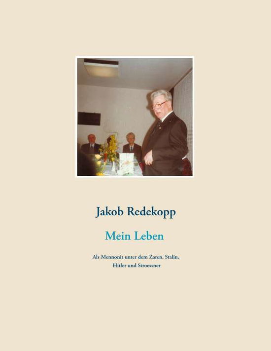 Cover for Jakob Redekopp · Mein Leben (Paperback Book) (2015)