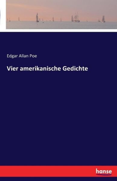 Cover for Poe · Vier amerikanische Gedichte (Bok) (2016)