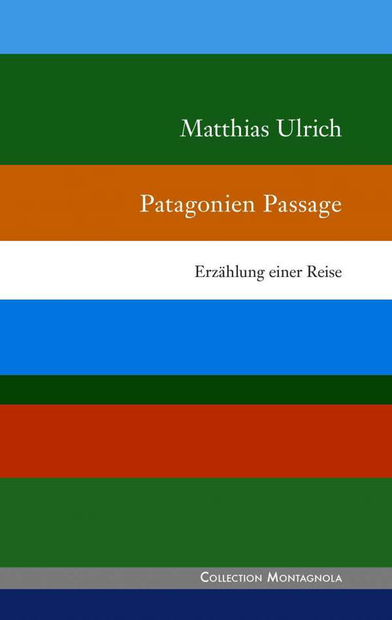 Cover for Ulrich · Patagonien Passage (Book)