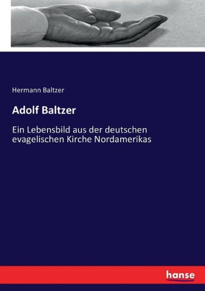 Cover for Baltzer · Adolf Baltzer (Book) (2016)