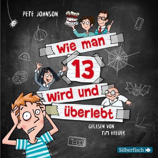 Cover for Tim Kreuer · Pete Johnson: Wie Man 13 Wird Und Überlebt (CD) (2020)