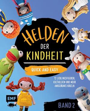 Cover for Edition Michael Fischer · Helden der Kindheit – Quick and easy – Band 2 (Buch) (2024)